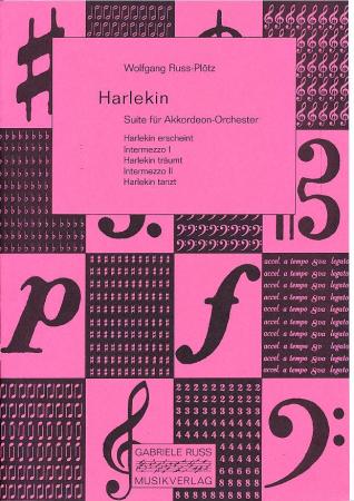 Harlekin, Wolfgang Ruß-Plötz, Suite für Akkordeon-Orchester, Akkordeon-Ensemble, fünfsätzig, Ballett-Suite, Originalkomposition, Wertungsstück, Wettbewerbsliteratur, Konzertstück, Ballettmusik, mittelschwer, Mittelstufe, Originalmusik, Akkordeon Noten