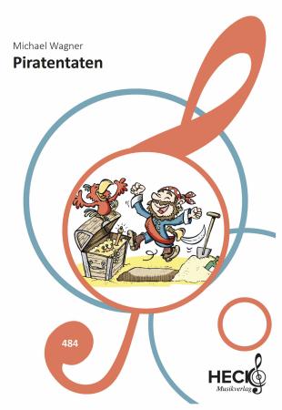 Piratentaten, Akkordeon-Solo, Michael Wagner, Spielheft, Soloband, leicht, Piraten, Piratenschiff, Abenteuer, Akkordeon Noten