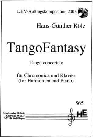 TangoFantasy, Hans-Günther Kölz, Mundharmonika und Klavier, Chromonica und Klavier, Kammermusikduo, Duett, Auftragskomposition, mittelschwer, Mundharmonika Noten, Kammermusik Noten, Originalkomposition, Cover