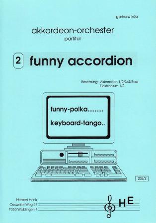 Funny Accordion 2, Gerhard Kölz, Schüler-Orchester, Akkordeon-Orchester, leicht, Originalkomposition, Originalmusik, Akkordeon Noten