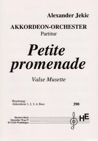 Petite Promenade, Alexander Jekic, Akkordeon-Orchester, Valse Musette, Musettewalzer, leicht, Akkordeon Noten, Musiknoten, Originalkomposition