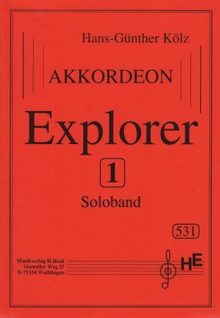 Explorer 1, Akkordeon-Solo, Hans-Günther Kölz, Spielheft, Soloband, mittelschwer, Akkordeon Noten