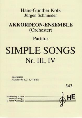 Simple Songs Nr. III, IV, Hans-Günther Kölz, Jürgen Schmieder, Akkordeon-Ensemble, Akkordeon-Orchester, Originalkomposition, Originalmusik, Wertungsstück, Wettbewerbsliteratur, mittelschwer, Mittelstufe, Akkordeon Noten