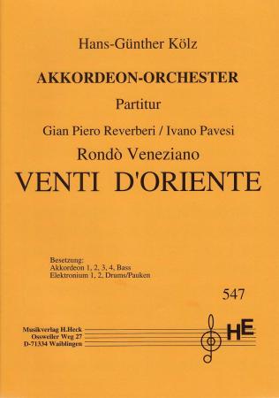 Venti D´Oriente, Rondo Veneziano, ​Gian Piero Reverberi, Ivano Pavesi, Hans-Günther Kölz, Akkordeonorchester, Konzertstück, mittelschwer, Akkordeon Noten