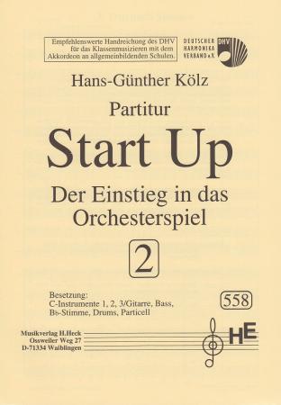 Start Up 2, Hans-Günther Kölz, Akkordeonorchester, Wertungsstück, Wettbewerbsliteratur, Elementarstufe, leicht, Schülerorchester, Akkordeon Noten, erste Orchesterstücke