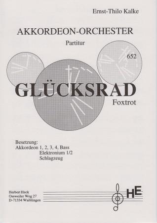 Glücksrad, Ernst-Thilo Kalke, Akkordeon-Orchester, mittelschwer, Originalmusik, Originalkomposition, Jahrmarkt, Akkordeon Noten