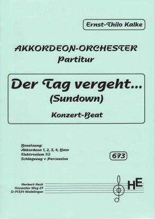 Der Tag vergeht, Ernst-Thilo Kalke, Akkordeonorchester, Spielstück, Sonnenuntergang, leicht-mittelschwer, Originalmusik, Originalkomposition, Akkordeon Noten