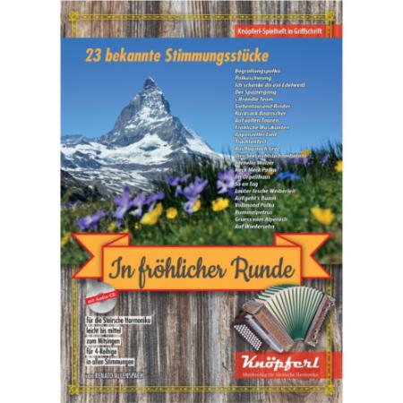 In fröhlicher Runde, Renato Allenspach, Steirische Harmonika, Griffschrift, Spielheft, Soloband, bekannte Harmonikastücke, Stimmungsstücke, zum Mitsingen, leicht-mittelschwer, ​inkl. Audio-CD, Harmonika Noten, Cover