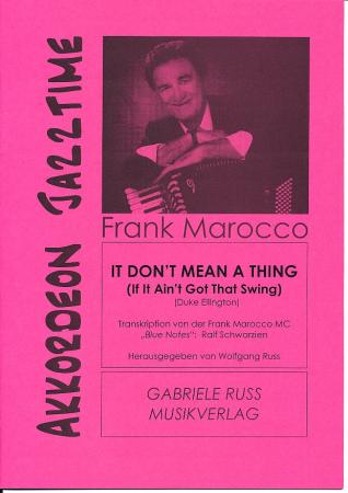 It Don't Mean A Thing, Duke Ellington, Ralf Schwarzien, Akkordeon Solo, ​Standardbass MII, Jazz Standard, Akkorden Jazztime, Jazzakkordeon, Frank Marocco, schwer-sehr schwer, Akkordeon Noten