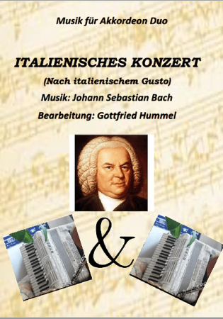 Italienisches Konzert, 1. Satz, Johann Sebastian Bach, Gottfried Humml, Akkordeon-Duo, Standardbass MII, Spielstück, Klassiker, mittelschwer, Akkordeon Noten