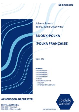 Bijoux-Polka, Johann Strauss, Tanja Geschwind, Akkordeon-Orchester, Polka française, mittelschwer-schwer, Akkordeon Noten, Stimmensatzdeckblatt