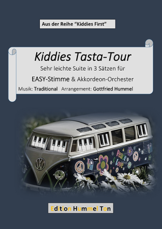 Kiddies Tasta-Tour, Gottfried Hummel, Akkordeon-Orchester, Suite in 3 Sätzen, Easystimme, Kiddystimme, leicht, Akkordeon Noten, Cover