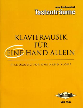 Klaviermusik für eine Hand allein, Anne Terzibaschitsch, Klavier, Technikheft, Techniktraining, Fingertraining, Übungsstücke, unterschiedliche Schwierigkeitsgrade, Klavier spielen lernen, Klavier Noten
