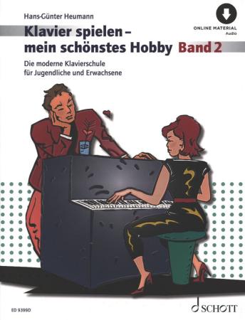 Klavierspielen - mein schönstes Hobby Band 2, Hans-Günter Heumann, Schulwerk für Klavier, Klavierschule, Klavierspielen lernen, ​mit Online-Material, für Jugendliche und Erwachsene, leicht-mittelschwer, Klavier Noten, Klavierunterricht, Cover