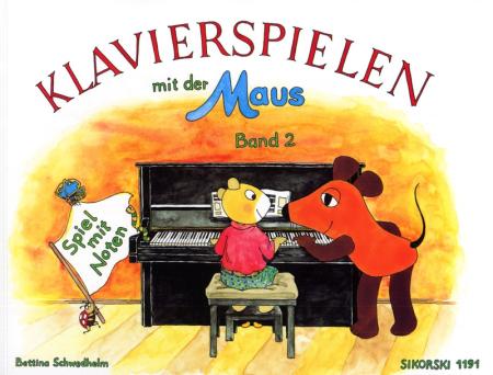 Klavierspielen mit der Maus 2, Bettina Schwedhelm, Schulwerk für Klavier, sehr leicht, für Kinder im Schulalter, Klavierunterricht, Klavierschüler, Anfänger am Klavier, Klavierschule, Klavier Noten