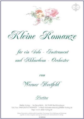 Kleine Romanze, Werner Heetfeld, Akkordeon-Orchester, Solo-Instrument, romantisches Spielstück, Originalkomposition, leicht, Akkordeon Noten, Originalmusik, Cover