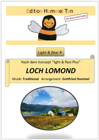 Loch Lomond, Gottfried Hummel, Akkordeon-Orchester, Air, Scottish Traditional, alte schottische Melodie, gälische Folklore, leicht-mittelschwer, Easy-Stimme, Akkordeon Noten, Cover