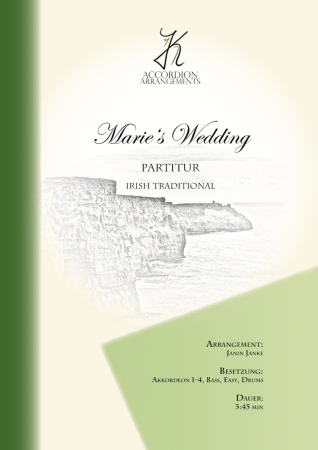 Marie's Wedding, John Roderick Bannerman, Akkordeon-Orchester, Irish Traditional, gälische Folklore, leicht-mittelschwer, Easy-Stimme, Akkordeon Noten, Cover