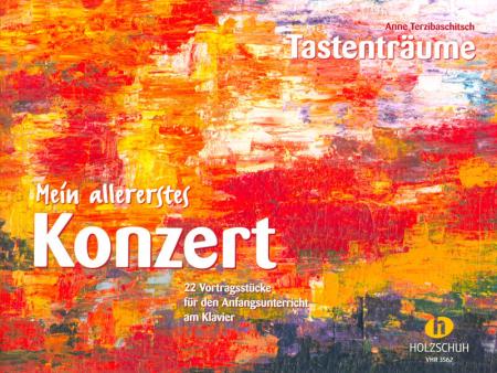 Mein allererstes Konzert, Anne Terzibaschitsch, Klavier, Spielheft, Soloband, Vortragsstücke, Konzertstücke, Einstieg ins Klavierspiel, sehr leicht, 5-Tonraum, Konzertband, Klavier spielen lernen, Klavier Noten