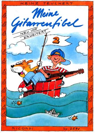 Meine Gitarrenfibel Band 2, Heinz Teuchert, Schulwerk für Gitarre, Lehrwerk, Gitarrenschule, für Kinder, leicht, Gitarre spielen lernen, Gitarrenunterricht, Gitarren Noten, Cover ohne CD
