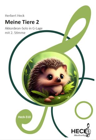 Meine Tiere 2, Herbert Heck, Akkordeon-Solo, Akkordeon Noten für Kinder, leicht, G-Lage, Spielheft, Soloband, 2. Stimme, Duo, Duett, Cover