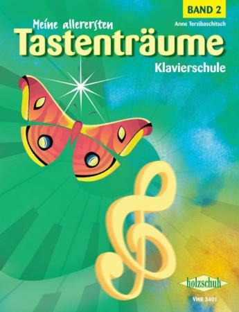 Meine allerersten Tastenträume 1, Anne Terzibaschitsch, Schulwerk für Klavier, Klavierschule, Klavierspielen lernen, ​Anfänger, Klavierunterricht, sehr leicht, Klavier Noten