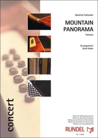 Mountain Panorama, Manfred Schneider, Gerd Huber, Akkordeonorchester, Fantasie, Alpenlandschaft, Konzertstück, schwer, Oberstufe, Wettbewerbsliteratur, Wertungstück, Wettbewerbsstück, Akkordeon Noten, Cover