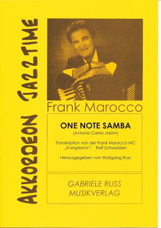 One Note Samba, Antonio Carlos Jobim, Ralf Schwarzien, Akkordeon Solo, ​Standardbass MII, Jazz Standard, Frank Marocco, Akkordeon Jazztime, Jazzakkordeon, schwer-sehr schwer, Akkordeon Noten