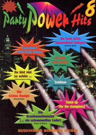 Party Power Hits 8, Songbook, Akkordeon-Solo, Standardbass MII, Klavier, Keyboard, Gitarre, Gesang, Partysongs, Partyhits, Fetenhits, Partykracher, Spielheft, Soloband, mittelschwer, mit Liedtexten, mit 2 Bläserstimmen erhältlich, Akkordeon Noten, U-Mucke