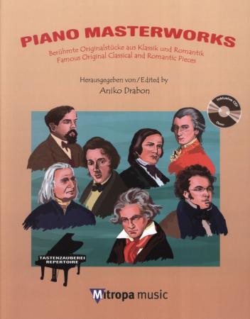 Piano Masterworks, Cover, Aniko Drabon, Spielheft für Klavier, Soloband, Spielstücke, ​Originalstücke aus Klassik und Romantik, Beethoven, Schubert, Schumann, Mozart, Chopin, Debussy, mit Audi-CD, mittelschwer, Klavier Noten
