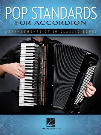 Pop Standards for Accordion, Akkordeon-Solo, Standardbass MII, Spielheft, Soloband, Pop-Klassiker, Songbook, leicht-mittelschwer, Akkordeon Noten, Cover