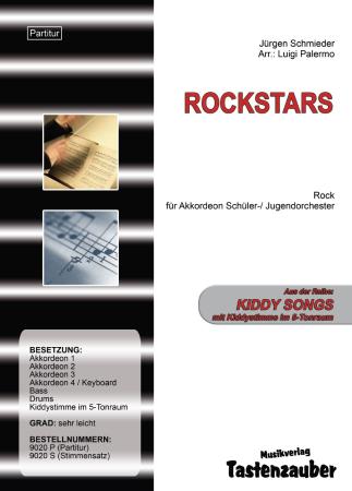 Rockstars, Jürgen Schmieder, Luigi Palermo, Schülerorchester, Akkordeonorchester, Rock, Kiddystimme, sehr leicht, erste Orchesterstücke, Anfänger, erste Schritte im Orchesterspiel, Akkordeon Noten