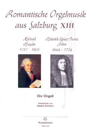 Romantische Orgelmusik aus Salzburg 13, Michael Haydn, Heinrich Ignaz Franz Biber, Pascale Petersen, Orgel, Spielheft, Soloband, klassische Musik, Romantik, Orgel Noten, Cover