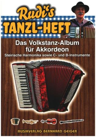 Rudi's Tanzl-Heft, Rudi Möller, Akkordeon-Solo, Standardbass MII, Spielheft, Soloband, Volkstanz-Album, Wirtshausmusik, Volksmusik, Wirtshauslieder, leicht, Akkordeon Noten