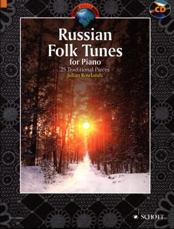 Russian Folk Tunes for Piano, Julian Rowlands, , Klavier-Solo, Piano-Solo, Spielheft, Soloband, russische Folklore, Russland, Volksmusik, mit Audio-CD, mittelschwer, Klavier Noten, Cover