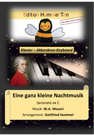 Serenade "Eine ganz kleine Nachtmusik", KV 648, Wolfgang Amadeus Mozart, Gottfried Hummel, Akkordeon-Solo, Standardbass MII, Klavier, Keyboard, Spielheft, Soloband, leicht-mittelschwer, Akkordeon Noten, Cover