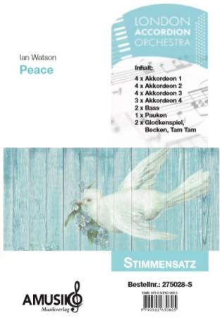 Peace, Ian Watson, Akkordeon-Orchester, London Accordion Orchestra, Originalkomposition, Wertungsstück, Wettbewerbsliteratur, Mittelstufe, mittelschwer, Originalmusik, Akkordeon Noten