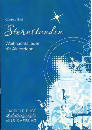 Sternstunden, Günther Stoll, Akkordeon-Solo, Standardbass MII, Weihnachtslieder, Spielheft, Soloband, leicht, Akkordeon Noten