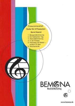Suite für 4 Posaunen, Bernd Nawrat, Posaunenquartett, Suite in 6 Sätzen, schwer, anspruchsvoll, Posaunen Noten, Originalkomposition, Originalmusik, Cover