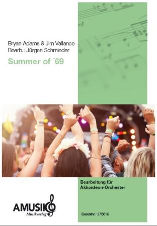 Summer of ´69, Bryan Adams, Jim Vallance, Jürgen Schmieder, Akkordeonorchester, mittelschwer, Welthit, Akkordeon Noten