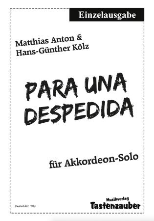 Para una despedida, Matthias Anton, Hans-Günther Kölz, Akkordeon-Solo, Standardbass MII, Einzelausgabe, mittelschwer, Akkordeon Noten