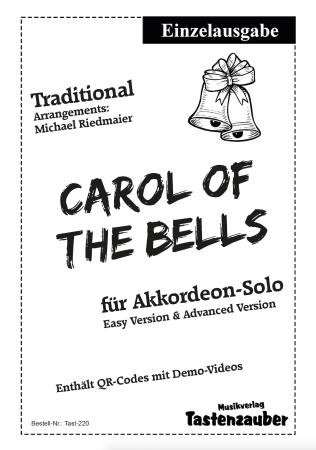 Carol Of The Bells (Einzelausgabe), Michael Riedmaier, Akkordeon-Solo, Standardbass MII, Weihnachtslied, Christmas, easy und advances Version, Akkordeon Noten
