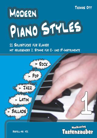 Modern Piano Styles - Band 1, Thomas Ott, Klavier Solo, Klaviernoten, leicht-mittelschwer, 2. Stimme in C und Bb