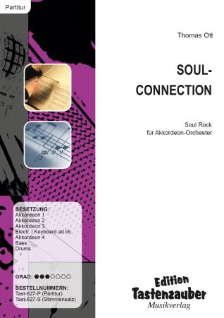Soul-Connection, Thomas Ott, Akkordeon-Orchester, Soul Rock, leicht-mittelschwer, Originalkomposition, Originalmusik, Akkordeon Noten, Cover