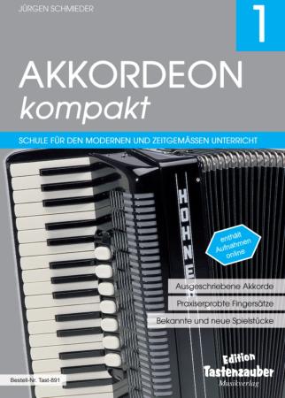 Akkordeon kompakt Band 1, Jürgen Schmieder, Akkordeonschule mit Online-Audio, Schulwerk, Lehrwerk, Schmiederschule, Akkordeon-Solo, Akkordeon Noten, Anfänger, Unterricht, Akkordeonunterricht, Cover