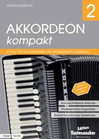 Akkordeon kompakt Band 2, Jürgen Schmieder, Akkordeonschule mit Online-Audio Akkordeon Noten, Anfänger, Unterricht, Akkordeonunterricht, Cover