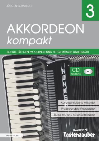 Akkordeon kompakt Band 3, Jürgen Schmieder, Akkordeonschule mit CD, Akkordeon Noten, Anfänger, Unterricht, Akkordeonunterricht