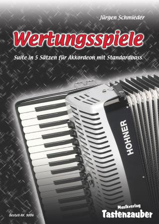 Wertungsspiele, Jürgen Schmieder, Akkordeon Solo, Standardbass MII, leicht-mittelschwer, Wettbewerb, Wettbewerbsliteratur, Akkordeon Noten