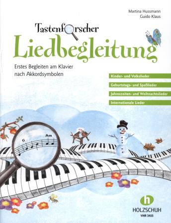 Tastenforscher Liedbegleitung, Martina Hussmann, Guido Klaus, Lehrbuch, Klavier, Lehrwerk, begleiten nach Akkordsymbolen, leicht, Klavier Noten