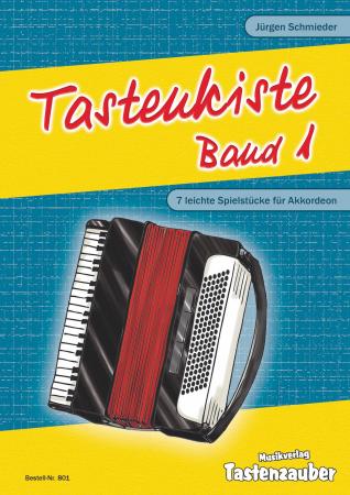 Tastenkiste Band 1, Jürgen Schmieder, Akkordeon Solo, Standardbass MII, ​leicht, Elementarstufe, Wertungsspiel, Wertungsstücke, Akkordeon Noten